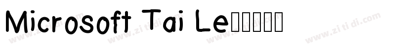 Microsoft Tai Le◆字体转换